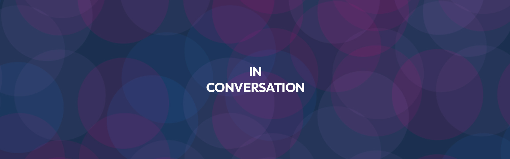 In conversation series